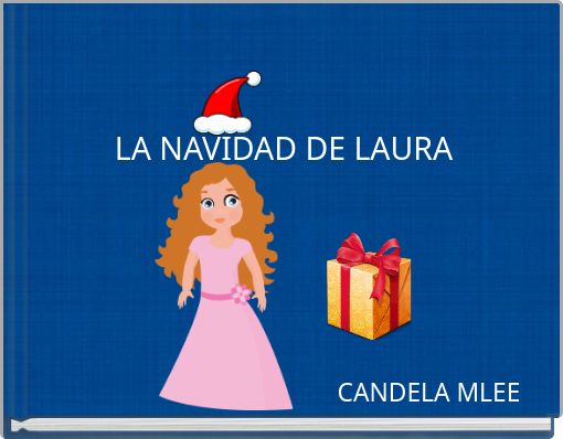 Front cover of 'LA NAVIDAD DE LAURA' 