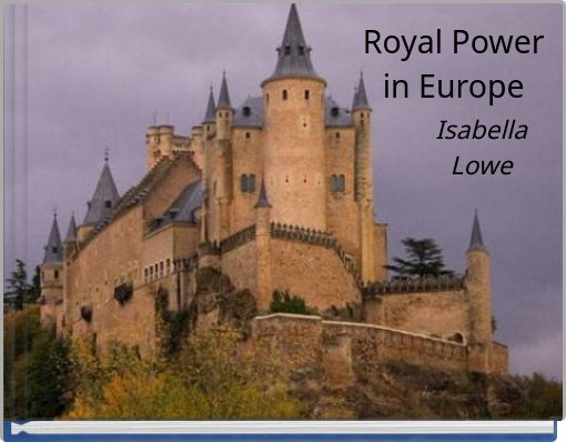 Royal Power in Europe