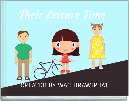 Their Leisure Time