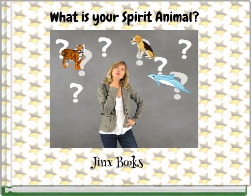 What is your Spirit Animal?