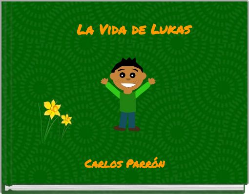 Book Cover for: La Vida de Lukas