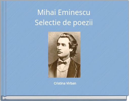 Front cover of 'Mihai Eminescu Selectie de poezii' 