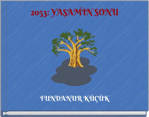 2053: YAŞAMIN SONU