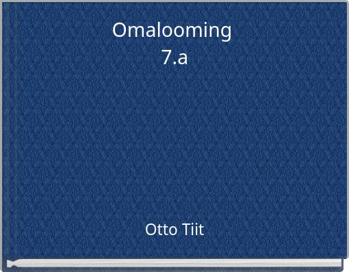 Omalooming 7.a