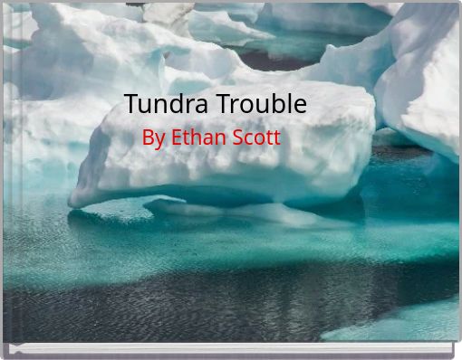 Book Cover for: Tundra Trouble