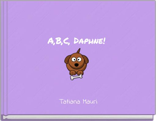 A,B,C, Daphne!