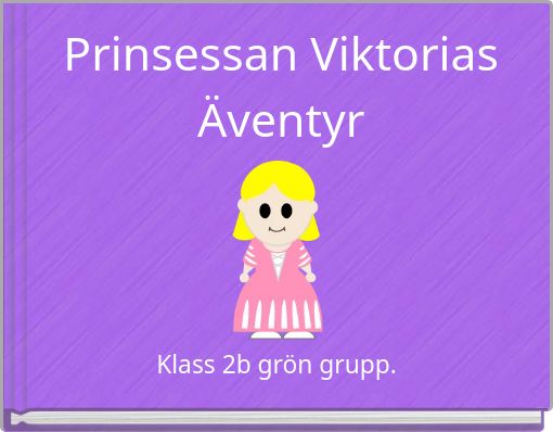 Prinsessan Viktorias Äventyr