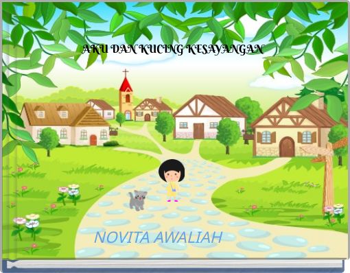 Front cover of 'AKU DAN KUCING KESAYANGAN' 