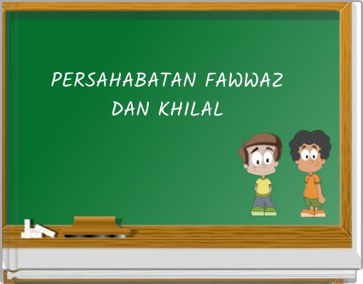 Front cover of 'PERSAHABATAN FAWWAZ DAN KHILAL' 