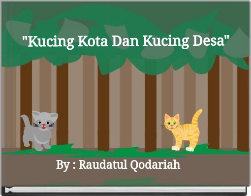 "Kucing Kota Dan Kucing Desa"