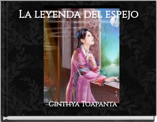 La leyenda del espejo