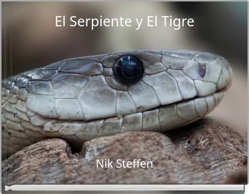 El Serpiente y El Tigre