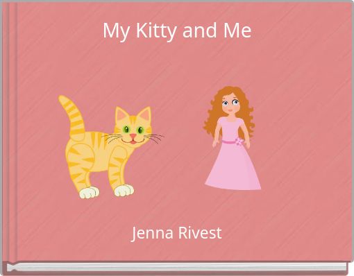 My Kitty and Me