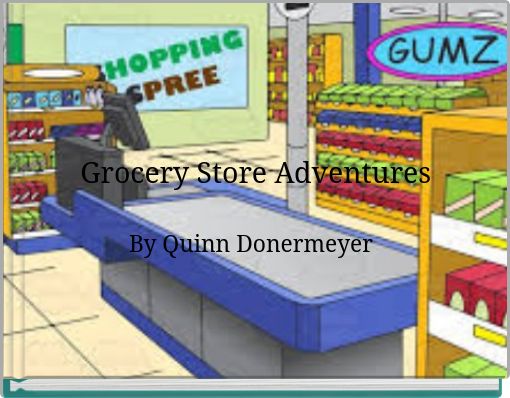 Book Cover for: Grocery Store Adventures