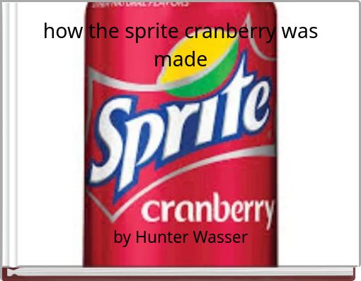 how the sprite cranberry was made