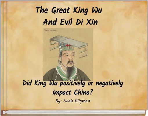 The Great King Wu And Evil Di Xin