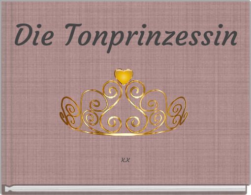Front cover of 'Die Tonprinzessin' 