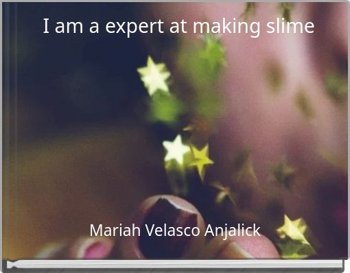 Book Cover for: I am a expert at making slime