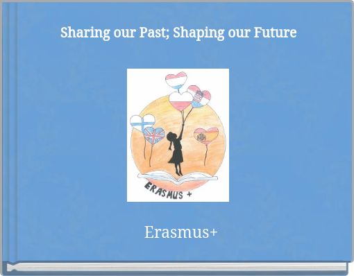 Sharing our Past; Shaping our Future
