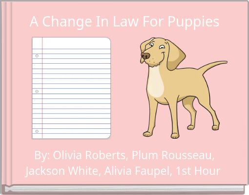 A Change In Law For Puppies