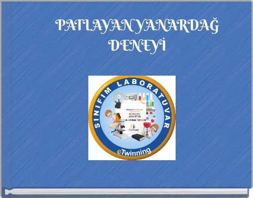 PATLAYAN YANARDAĞ DENEYİ