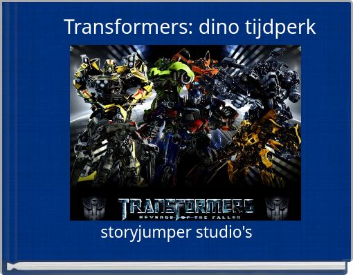 Front cover of 'Transformers: dino tijdperk' 
