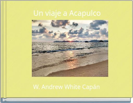 Un viaje a Acapulco