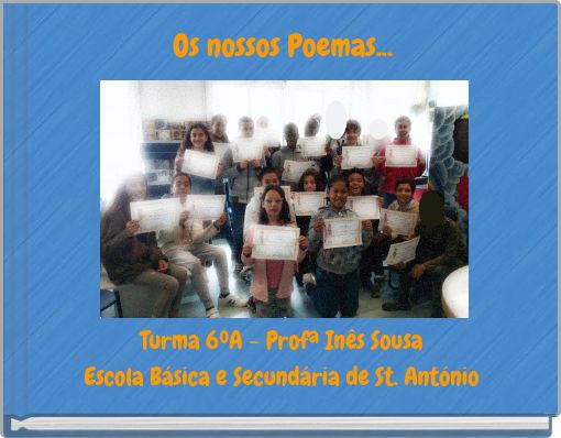 Os nossos Poemas...