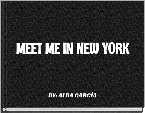 Front cover of 'MEET ME IN NEW YORK' 