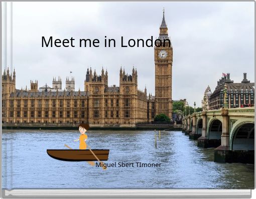 Meet me in London