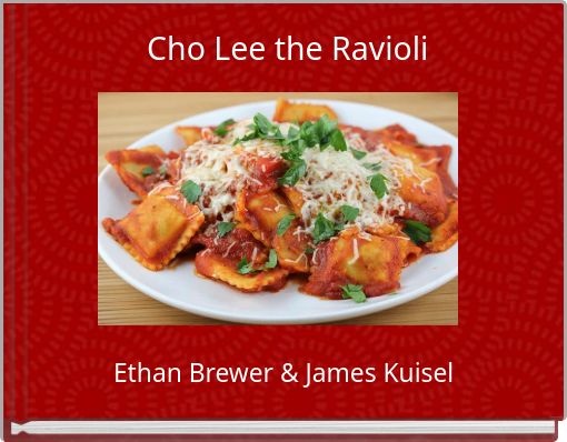 Cho Lee the Ravioli