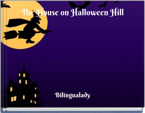 The House on Halloween Hill