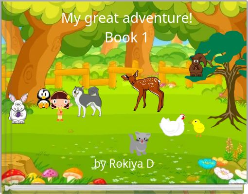 My great adventure! Book 1