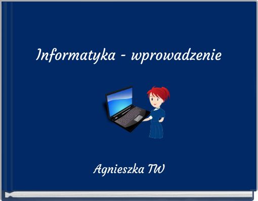 Informatyka - wprowadzenie
