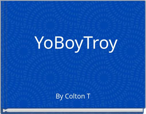 Front cover of 'YoBoyTroy' 