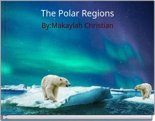 The Polar Regions