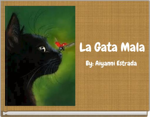 La Gata Mala