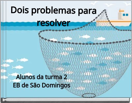 Dois problemas para resolver