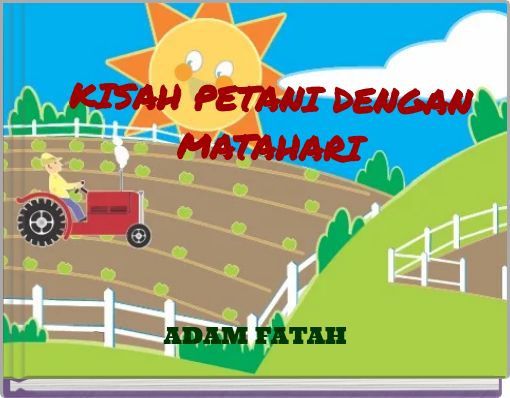 Front cover of 'KISAH PETANI DENGAN MATAHARI' 
