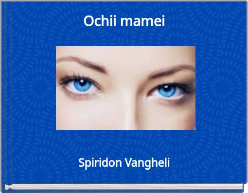 Ochii mamei