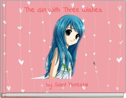 Front cover of 'The Girl With Three Wishes' 