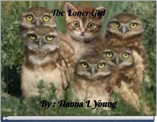Front cover of 'The Loner Girl' 