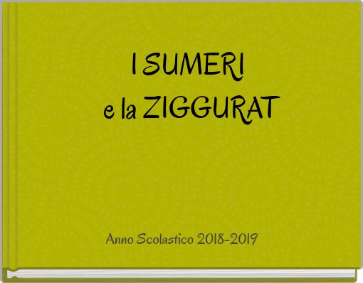 Book Cover for: I SUMERI e la ZIGGURAT