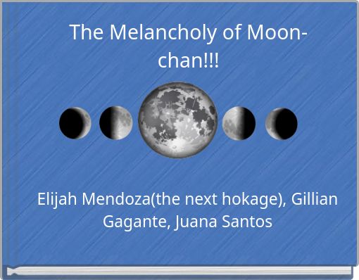 Front cover of 'The Melancholy of Moon-chan!!!' 