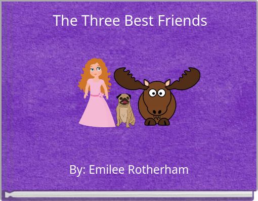 The Three Best Friends