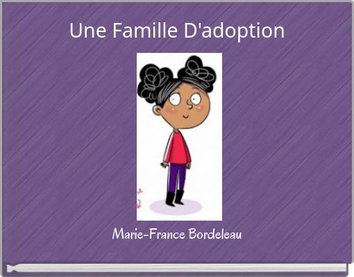 Book Cover for: Une Famille D'adoption