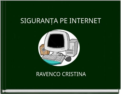 SIGURANȚA PE INTERNET
