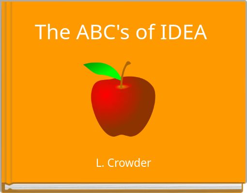 The ABC's of IDEA