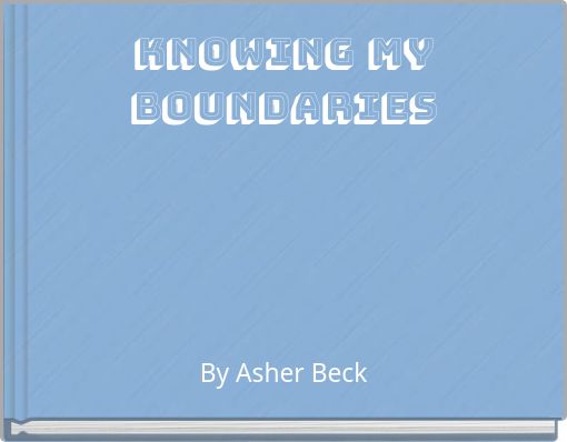 knowing my boundaries