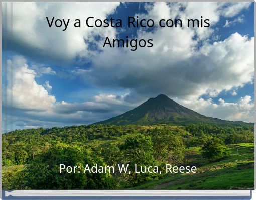 Voy a Costa Rico con mis Amigos